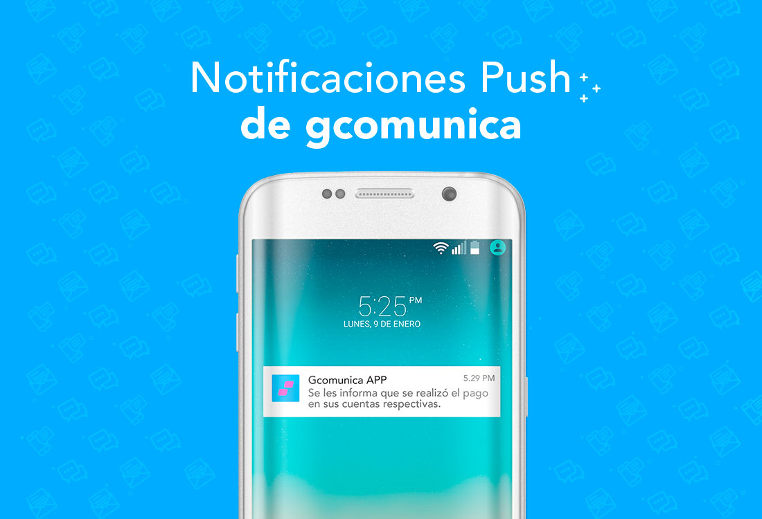 beneficios de la aplicación gcomunica-notificaciones-push